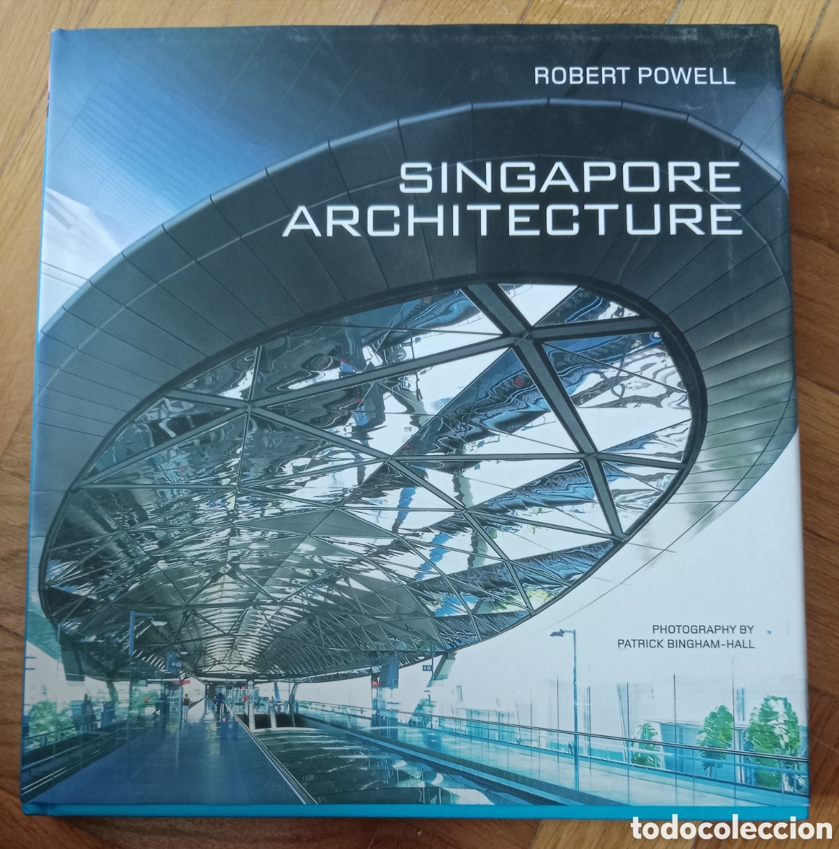 Libros: Robert Powell - Singapore architecture - Foto 1