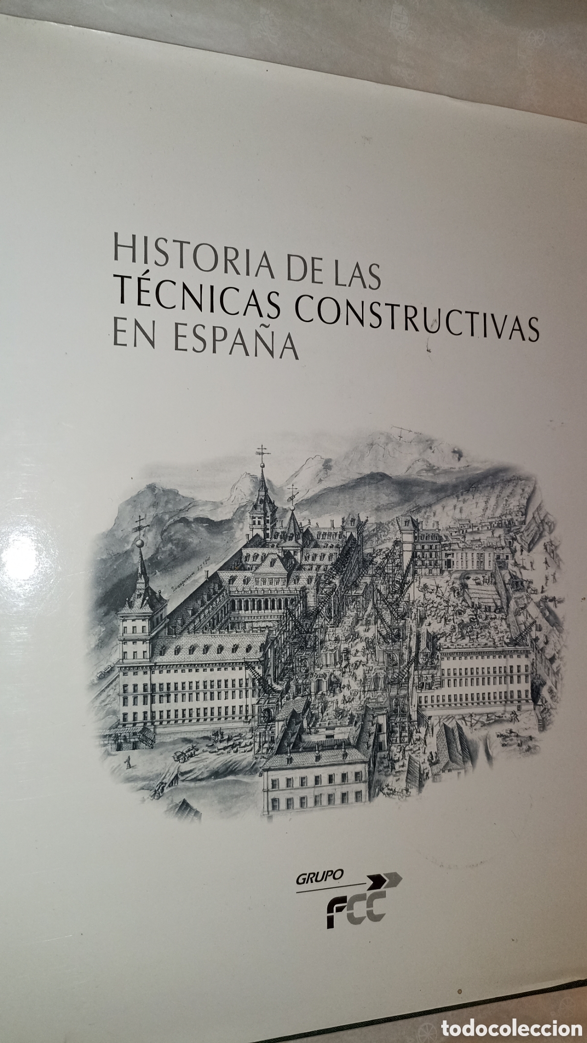 Libros: HISTORIA DE LAS TECNICAS CONSTRUCTIVAS EN ESPA&Ntilde;A. Nueva sin defectos