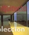 Libros: CASA DEL ARQUITECTO, LA (SIN COLECCION) de ANATXU ZABALBEASCOA (Autor)
