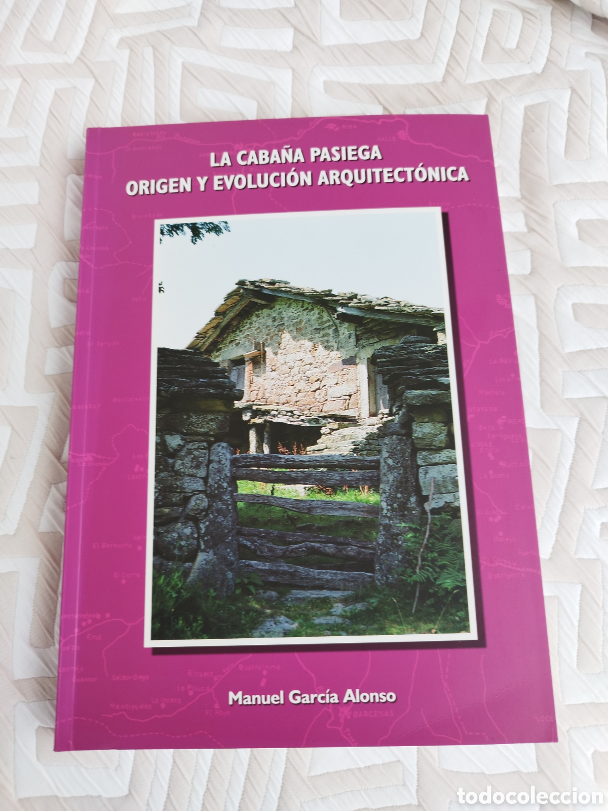 Libros: La Caba&ntilde;a Pasiega: Origen y Evoluci&oacute;n Arquitect&oacute;nica. Viviendas Rurales