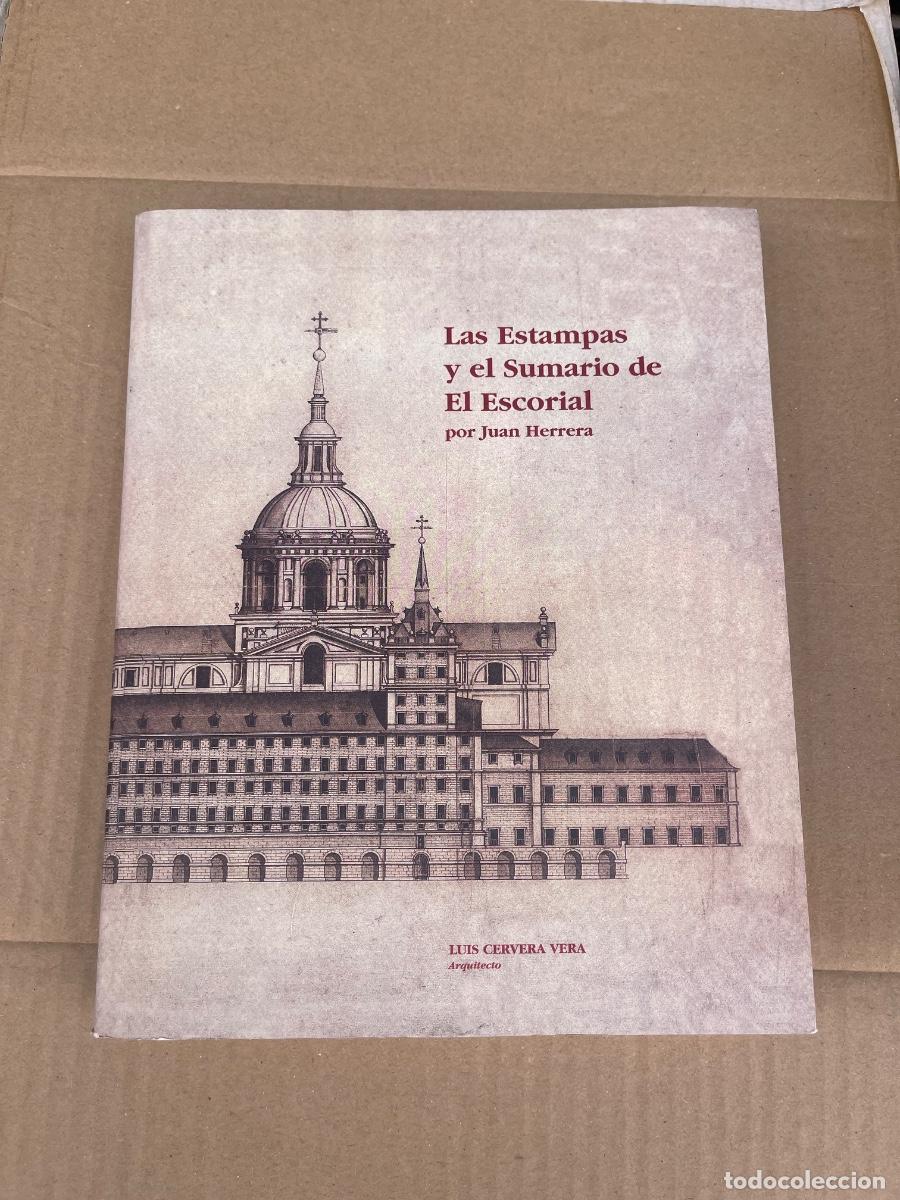 Libros: Las estampas y el Sumario de El Escorial por Juan de Herrera.- Cervera Vera, Luis