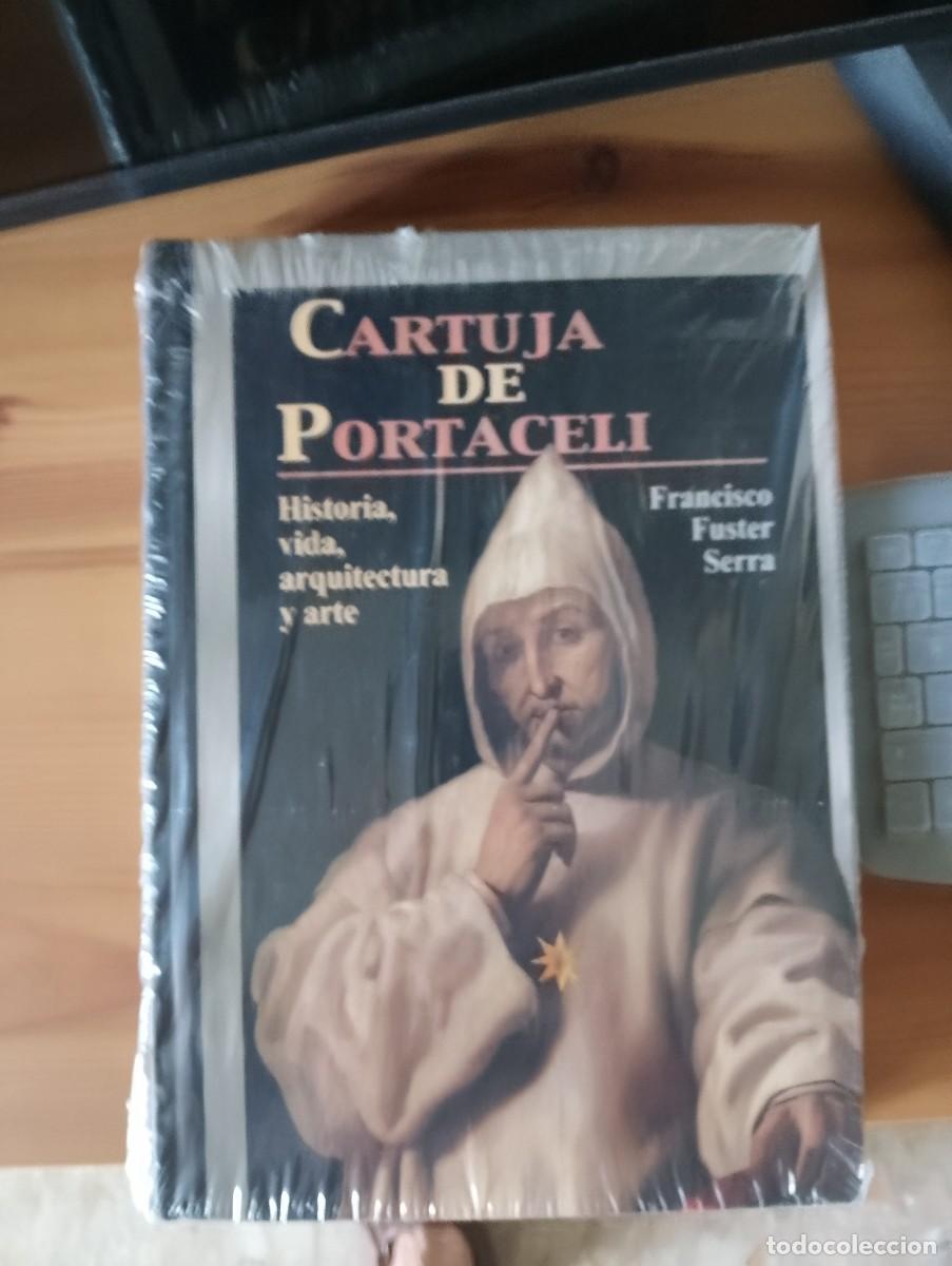 Libros: Cartuja de Portaceli. Francisco Fuster Serra