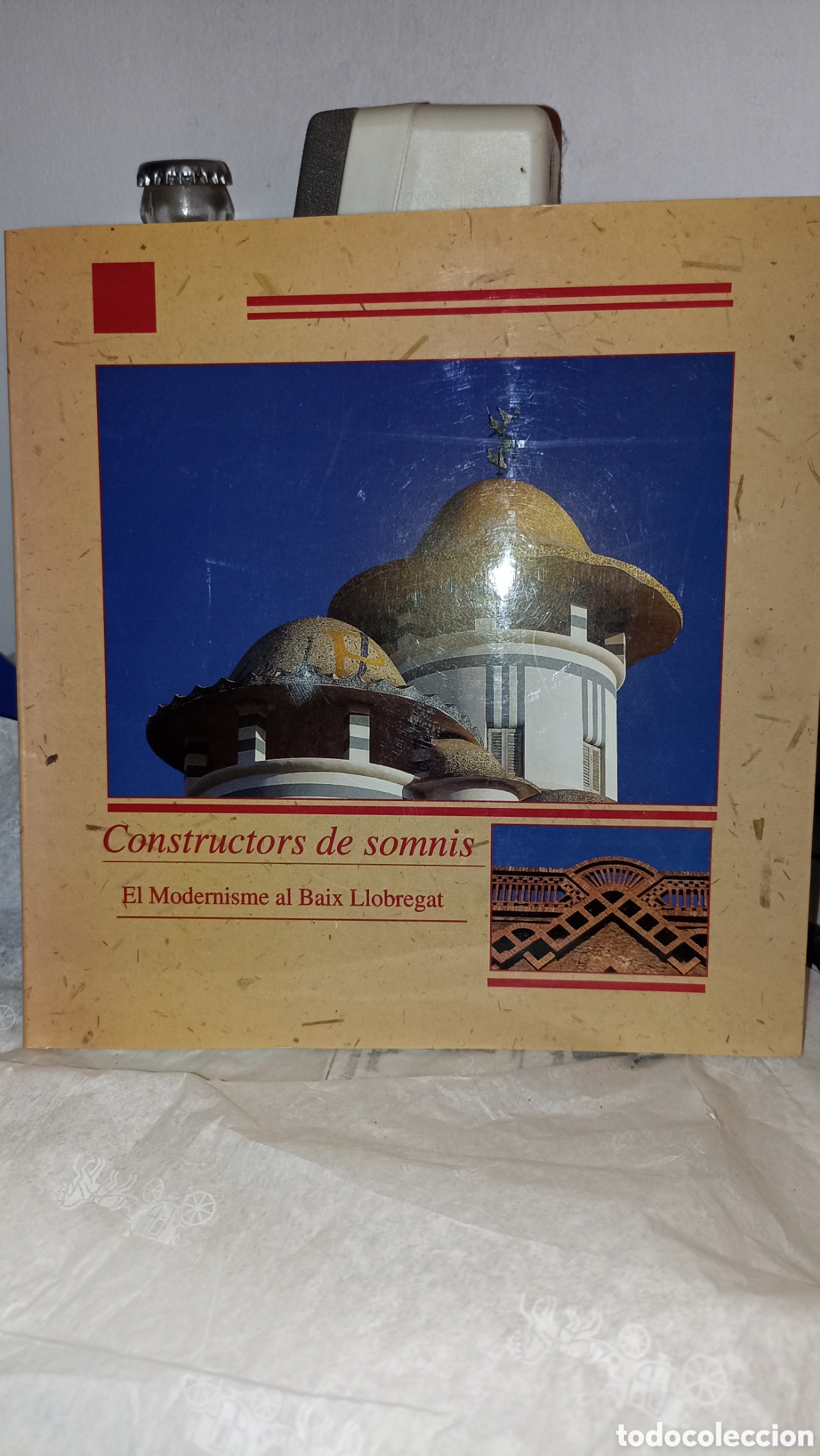 Libros: Constructors de somnis: El Modernisme al Baix Llobregat.
