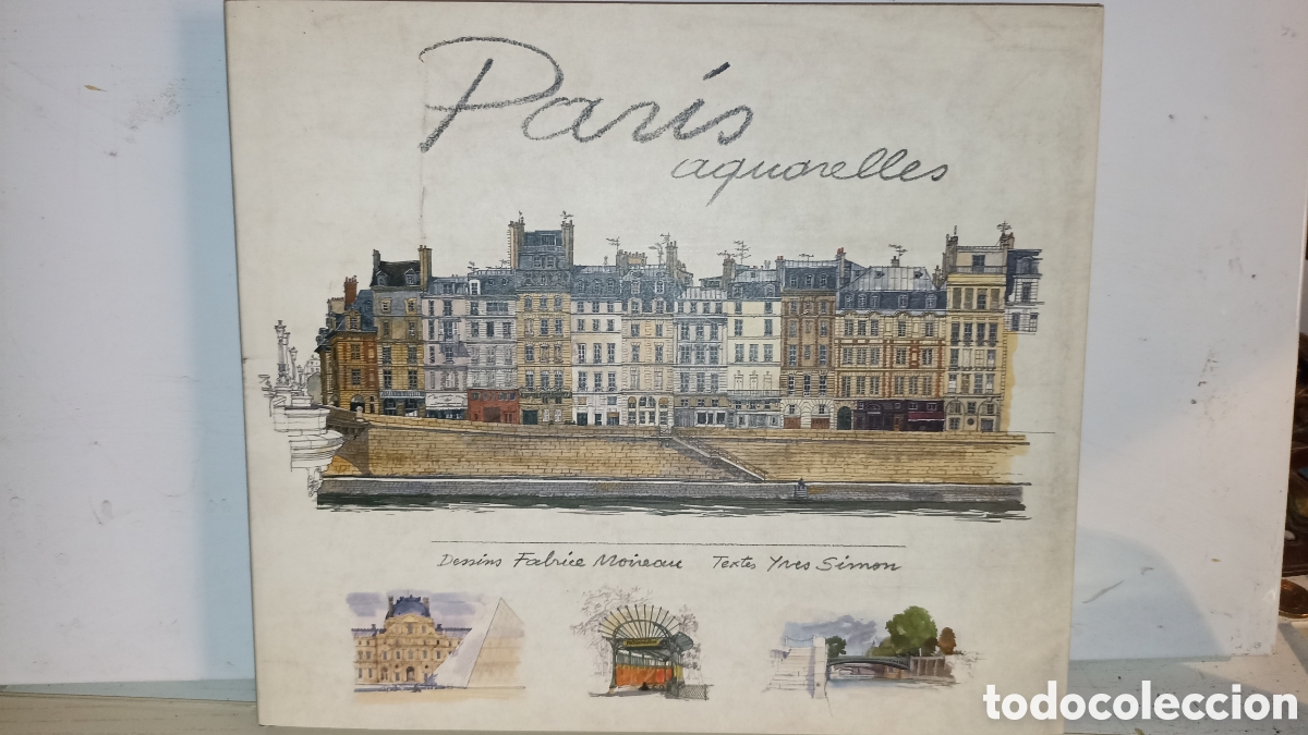 Libros: Par&iacute;s aquarellas Fabrice Moriceue, Yves Simone