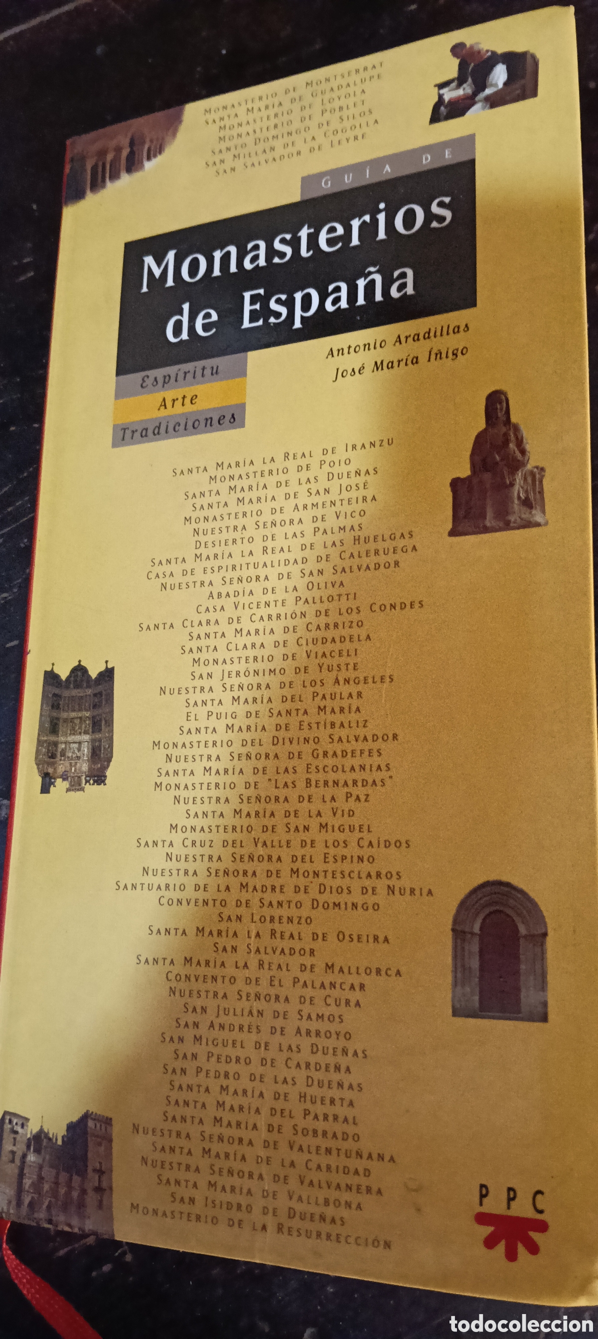 Libros: Monasterios de Espa&ntilde;a. Antonio Aradillas y Jos&eacute; Mar&iacute;a &Iacute;&ntilde;igo