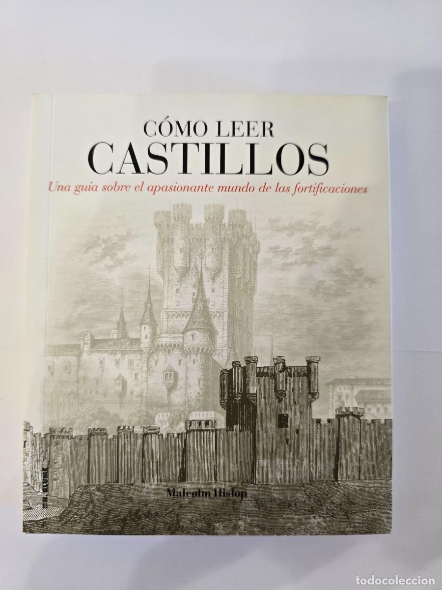 Libros: C&oacute;mo leer castillos Nuevo &middot; Malcolm Hislop &middot; blume &middot; Tapa blanda &middot; Espa&ntilde;ol
