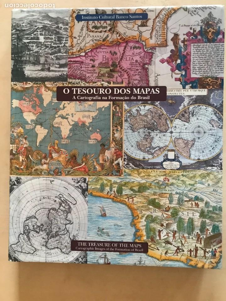 O Tesouro Dos Mapas: A Cartografia na Formacao do Brazil/The Treasure of  the Maps: Cartographic Images of the Formation of Brazil