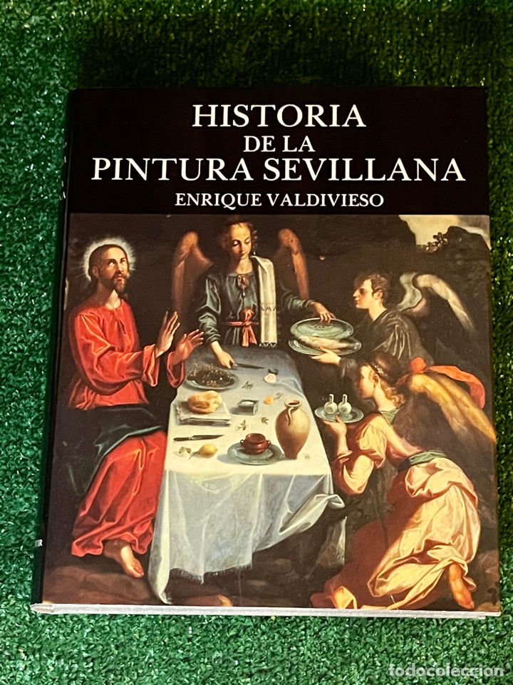 HISTORIA DE LA PINTURA SEVILLANA.ENRIQUE VALDIVIESO.EDICIONES GUADALQUIVIR,S.L. SEVILLA 1986 (Libros Nuevos - Historia - Historia del Arte)