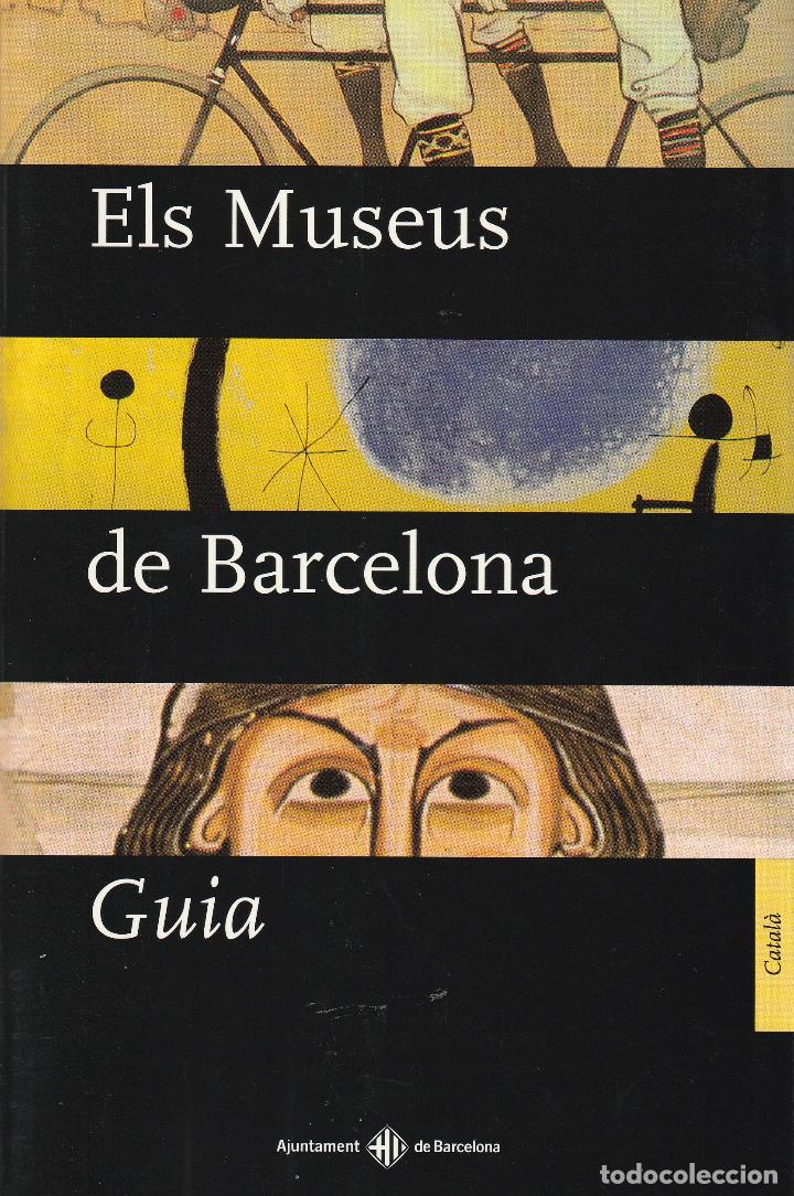 Libros: Els Museus de Barcelona. Guia. - Foto 1