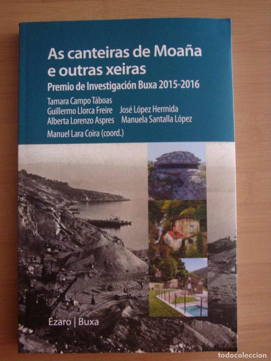 Libros: As canteiras de Moa&ntilde;a e outras xeiras - Foto 1