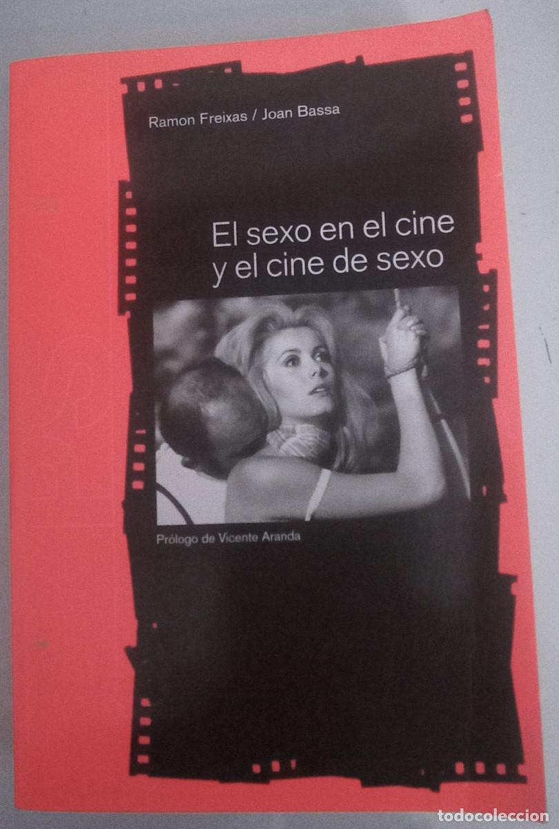 el sexo en el cine y el cine de sexo joan bassa - Compra venta en  todocoleccion