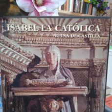 Libros: ISABEL LA CATOLICA: REINA DE CASTILLA (T)