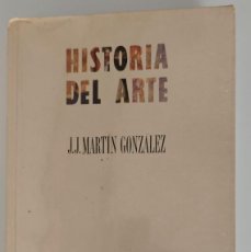 Libros: HISTORIA DEL ARTE II - MARTIN GONZALEZ MANUAL DE UNIVERSIDAD