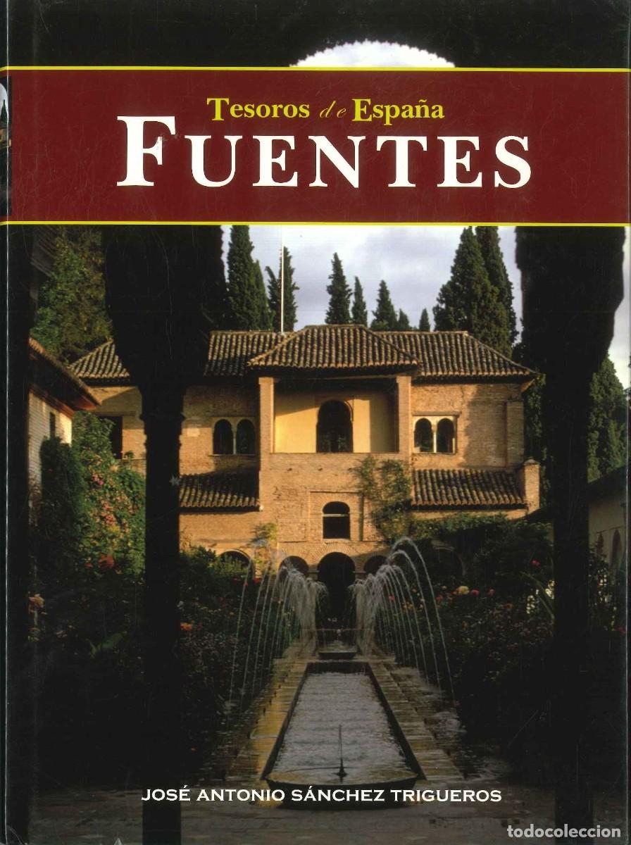 Libros: FUENTES- TESOROS DE ESPA&Ntilde;A - Foto 1