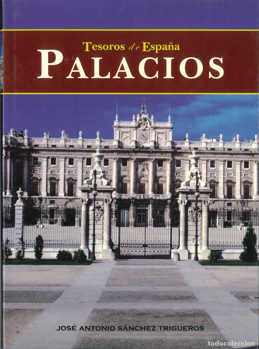 Libros: PALACIOS- TESOROS DE ESPA&Ntilde;A - Foto 1