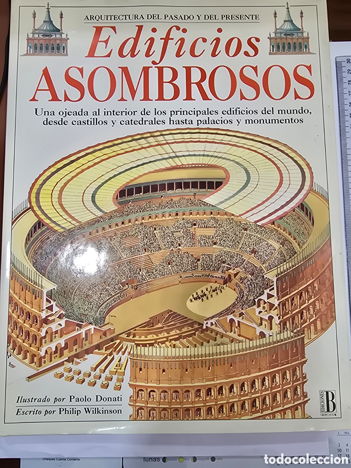 Libros: EDIFICIOS ASOMBROSOS , ARQUITECTURA DEL PASADO Y DEL PRESENTE - Foto 1