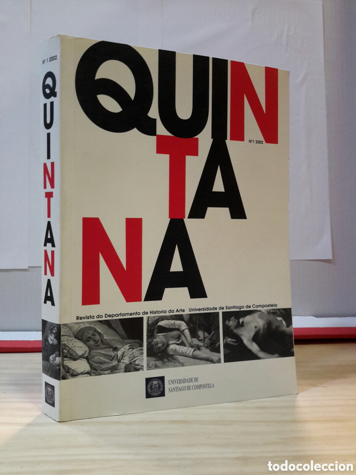 Libros: Quintana, N&deg; 1 a&ntilde;o 2002, Universidade de Santiago de Compostela
