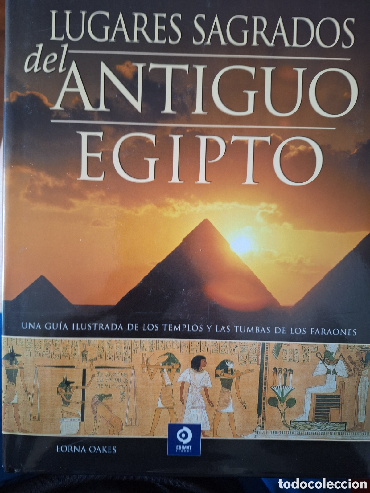 Libros: Lugares Sagrados del Antiguo Egipto Lorna Oakes