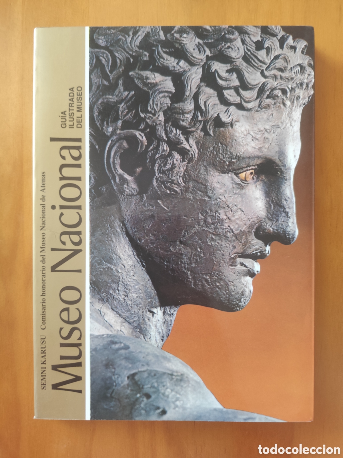 Libros: Gu&iacute;a Ilustrada del Museo Nacional de Atenas escrita por Semni Karouzou.