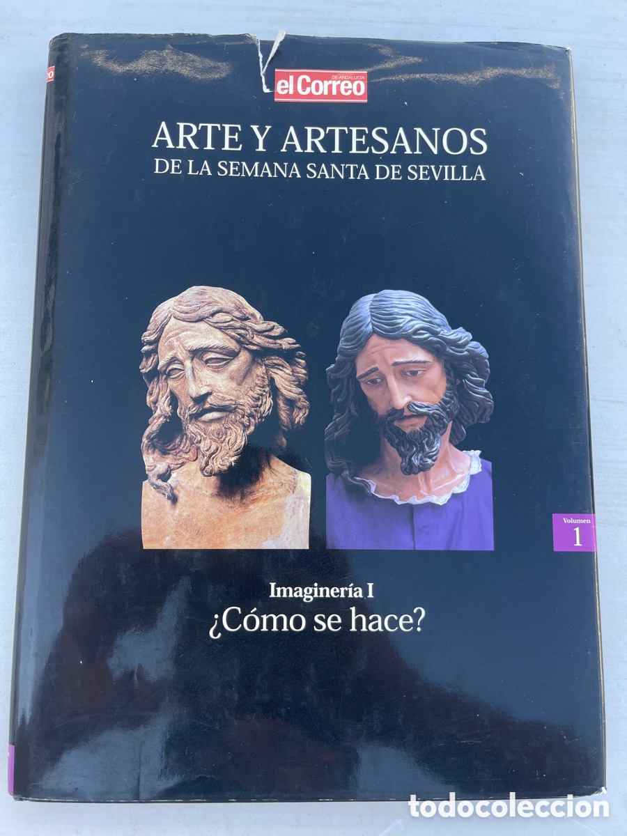 Libros: Arte y Artesanos de la Semana Santa de Sevilla Tomo I