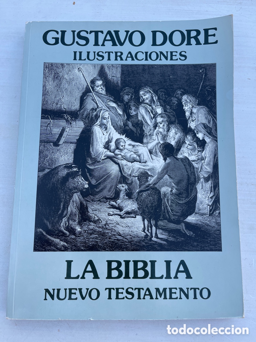 Libros: Gustavo Dore Ilustraciones Biblia Nuevo Testamento