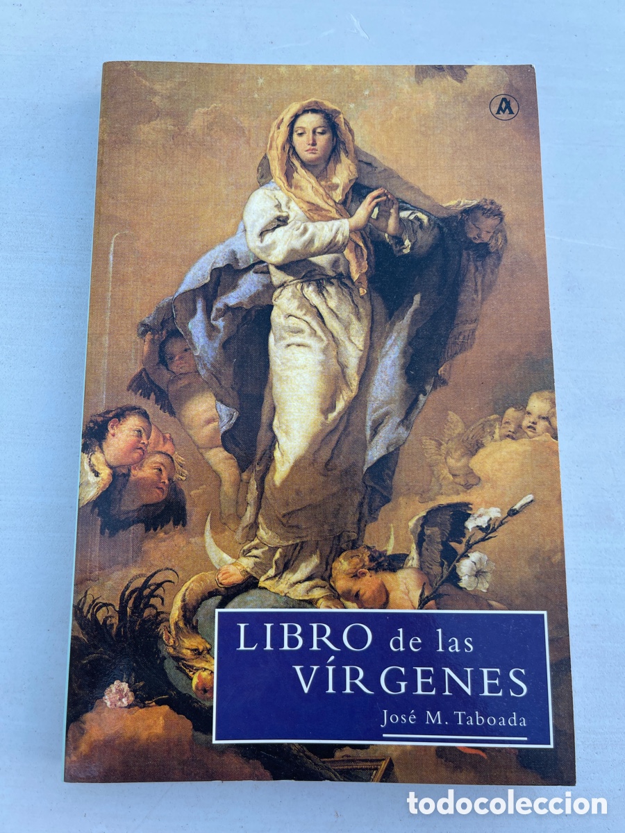 Libri: Libro de las Virgenes Jose M. Taboada