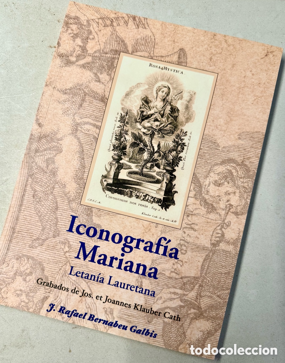 Libros: Llibre Iconograf&iacute;a Mariana - Letan&iacute;a Lauretana. Ontinyent
