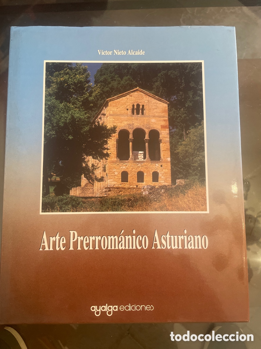 Libros: Arte Prerrom&aacute;nico Asturiano - V&iacute;ctor Nieto Alcaide. Edici&oacute;n ilustrada