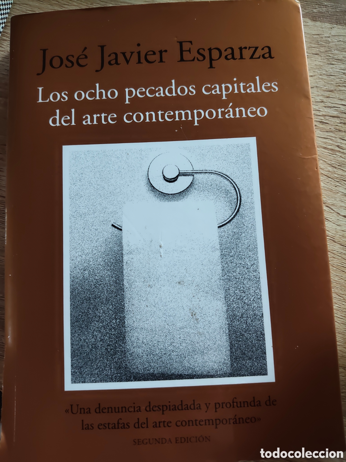 Libri: Los ocho pecados capitales del arte contempor&aacute;neo