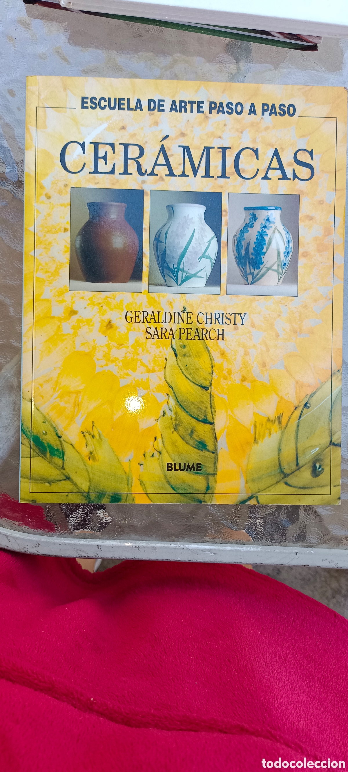 Libros: Cer&aacute;micas - escuela de arte paso a paso - Foto 1