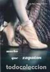 Libros: MUCHO MAS QUE ZAPATOS - Foto 1