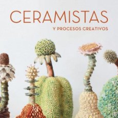 Libros: CERAMISTAS Y PROCESOS CREATIVOS / ASI NACEN LAS IDEAS