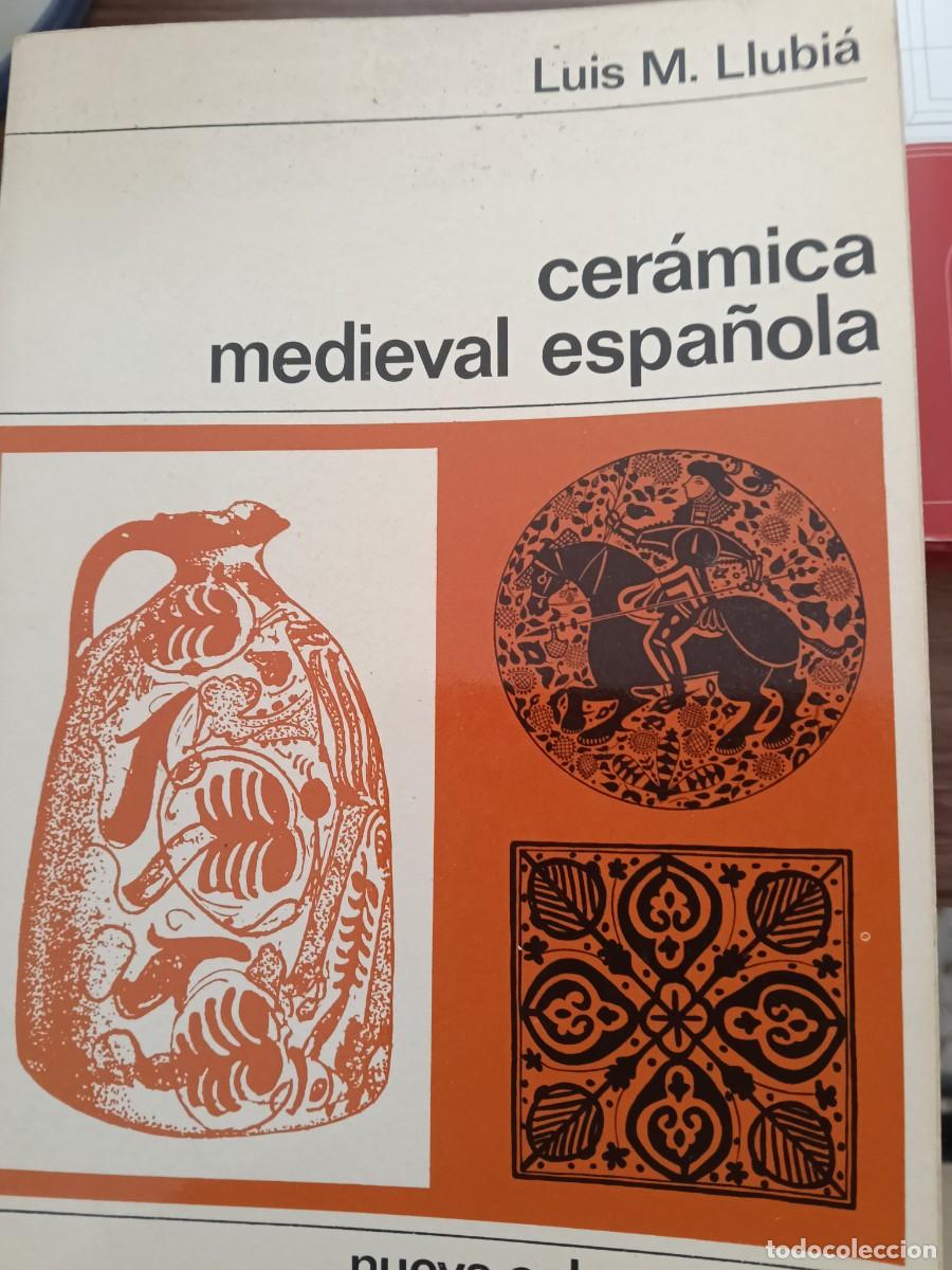 Libros: Cer&aacute;mica medieval espa&ntilde;ola