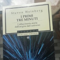 Libros: I PRIMI TRE MINUTI EN ITALIANO DE STEVEN WEINBERG. Lote 269813873