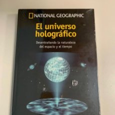 Libros: EL UNIVERSO HOLOGRÁFICO PASEO POR EL COSMOS NATIONAL GEOGRAPHIC- NUEVO. Lote 362705995