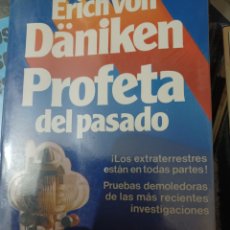 Libros: BARIBOOK C83 ENVIO GRATIS EL PROFETA DEL PASADO ERIC VON DANIKEN MARTÍNEZ EXTRATERRESTRES