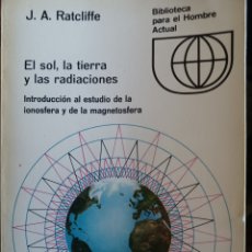 Libros: BARIBOOK 124 EL SOL LA TIERRA Y LAS REACCIONES J.A. RADCLIFFE. Lote 399133484
