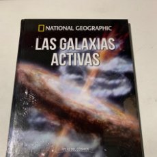 Libros: NUEVO LAS GALAXIAS ACTIVAS - ATLAS DEL COSMOS NATIONAL GEOGRAPHIC