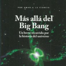 Libros: MÁS ALLÁ DEL BIG BANG / IVAN AGULLÓ.