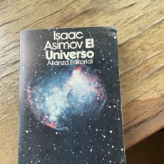 Libros: ISAAC ASIMOV. EL UNIVERSO . ALIANZA EDITORIAL., 1973