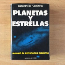 Libros: PLANETAS Y ESTRELLAS. MANUAL DE ASTRONOMÍA MODERNA. NUEVO