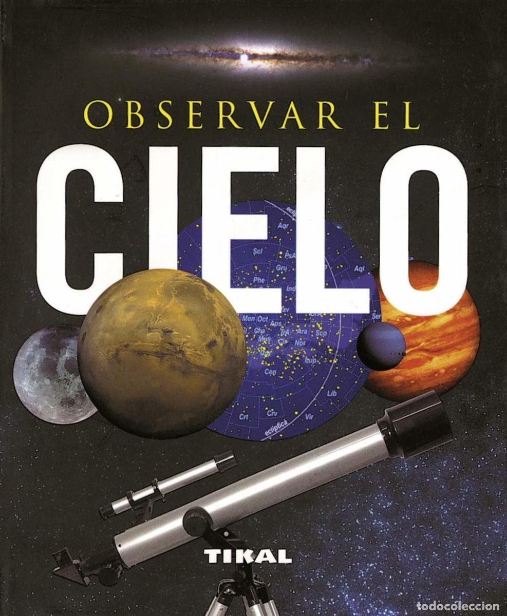 Libros: OBSERVAR EL CIELO - Foto 1