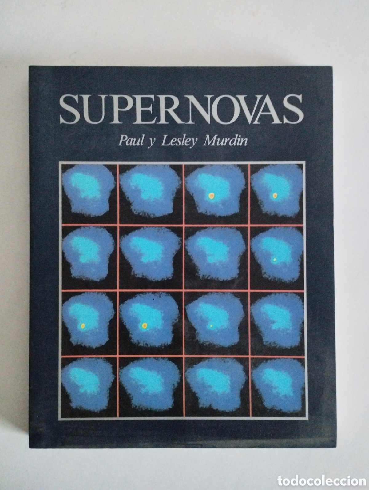 Libros: LIBRO SUPERNOVAS (1&deg; edici&oacute;n a&ntilde;o 1989) - Foto 1