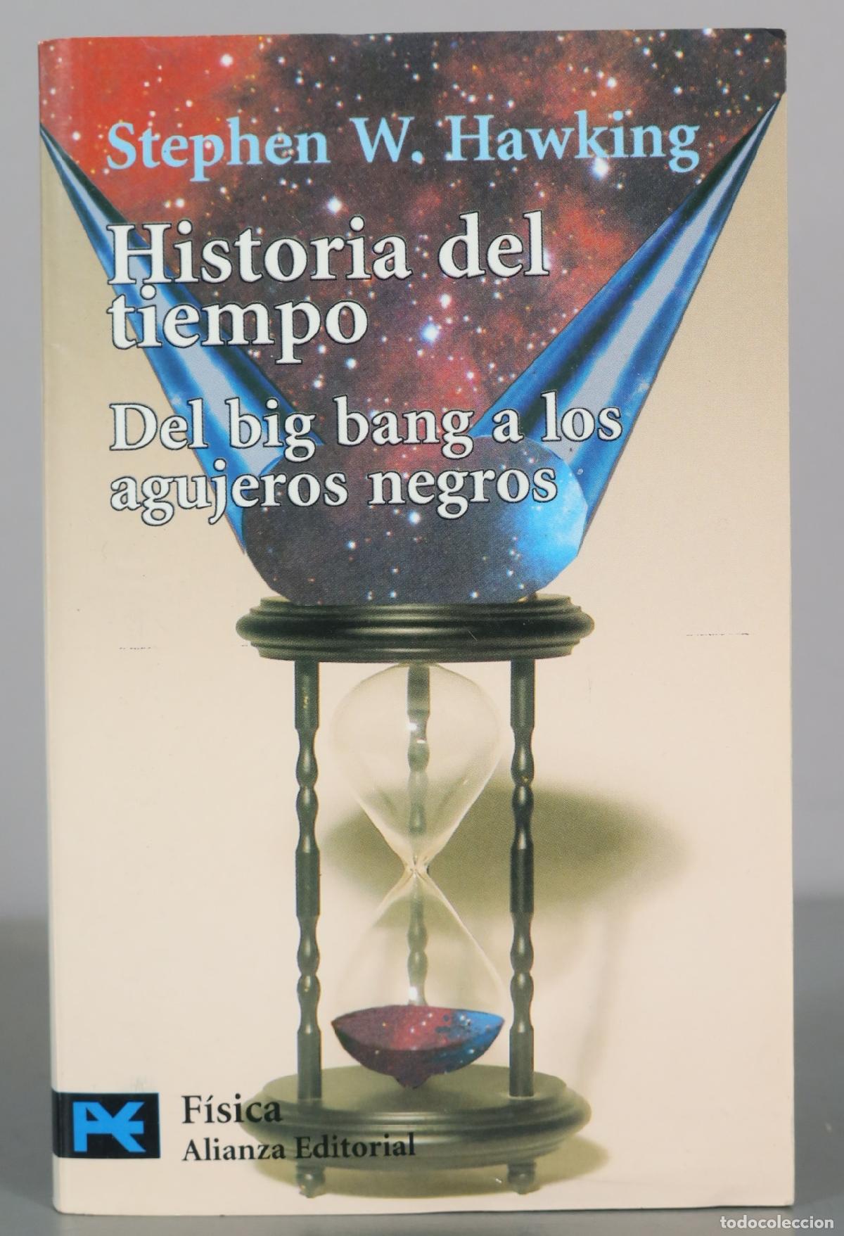 Libros: Historia del tiempo - Stephen W. Hawking - Alianza Editorial