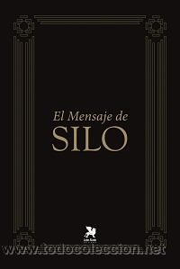 Libros: Autoayuda. El Mensaje de Silo - Silo (Mario Lu&iacute;s Rodr&iacute;guez Cobos) - Foto 1