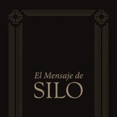 Libros: AUTOAYUDA. EL MENSAJE DE SILO - SILO (MARIO LUÍS RODRÍGUEZ COBOS). Lote 51645469