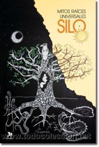 Libros: Autoayuda. Mitos Raices Universales - Silo (Mario Lu&iacute;s Rodr&iacute;guez Cobos) - Foto 1
