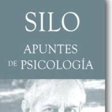 Libros: AUTOAYUDA. APUNTES DE PSICOLOGÍA - SILO (MARIO LUÍS RODRÍGUEZ COBOS). Lote 51749100