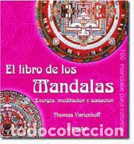 B&uuml;cher: El libro de los mandalas, energ&iacute;a, meditaci&oacute;n y sanaci&oacute;n - Thomas Varlenhoff