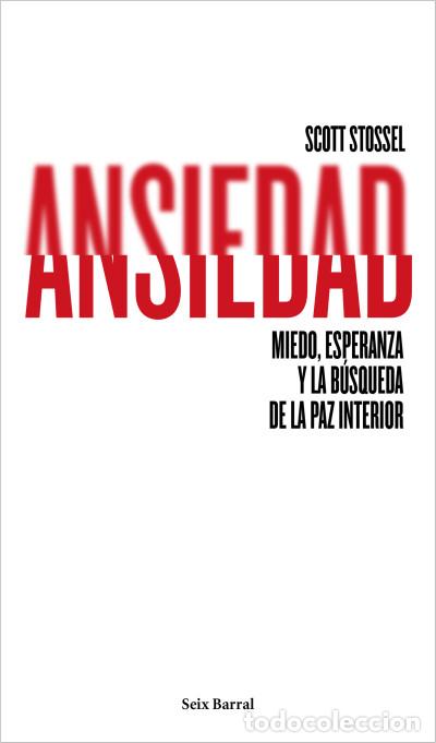 Libros: Ansiedad - Scott Stossel - Foto 1